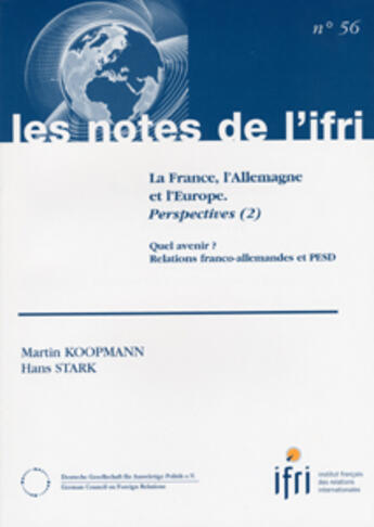 Couverture du livre « La france, l'allemagne et l'europe. perspectives (2) n 56 » de Koopemann Martin / S aux éditions Cnt - Rp