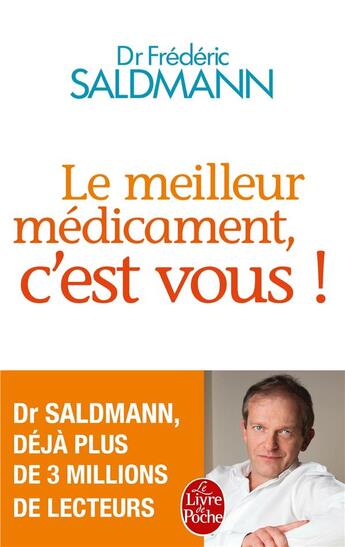 Couverture du livre « Le meilleur médicament, c'est vous » de Frederic Saldmann aux éditions Le Livre De Poche