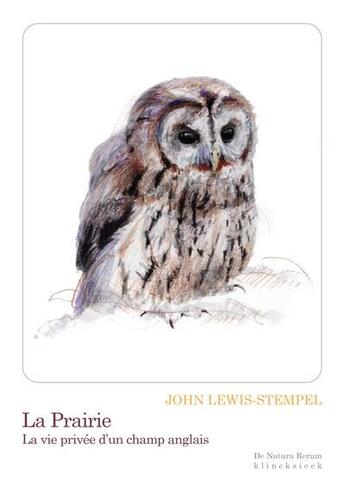Couverture du livre « La prairie ; la vie privée d'un champ anglais » de John Lewis-Stempel aux éditions Klincksieck
