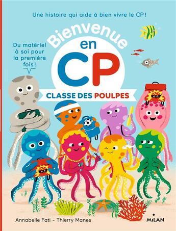 Couverture du livre « Classe des poulpes » de Annabelle Fati et Catherine Gueguen et Thierry Manes aux éditions Milan