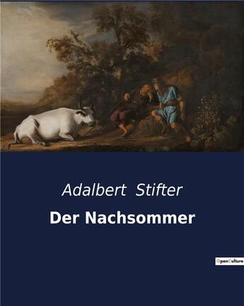 Couverture du livre « Der nachsommer » de Adalbert Stifter aux éditions Culturea