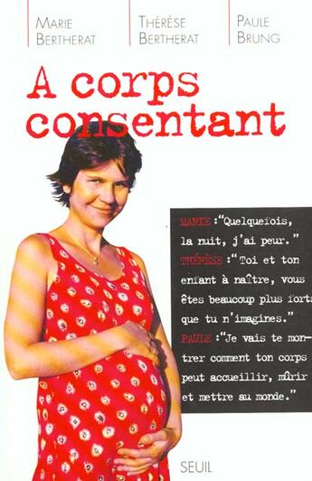 Couverture du livre « A corps consentant » de Bertherat/Brung aux éditions Seuil