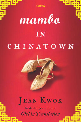 Couverture du livre « Mambo in Chinatown » de Jean Kwok aux éditions Penguin Group Us