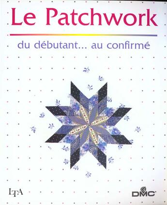 Couverture du livre « Patchwork du debutant au confirme » de  aux éditions Le Temps Apprivoise