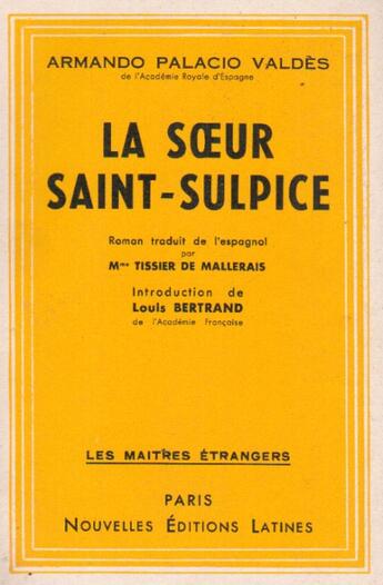 Couverture du livre « La soeur Saint-Sulpice » de Armando Palacio Valdes aux éditions Nel