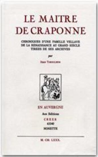 Couverture du livre « Le maître de Craponne » de Jean Torrilhon aux éditions Creer