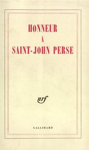 Couverture du livre « Honneur a saint-john perse » de Collectif Gallimard aux éditions Gallimard