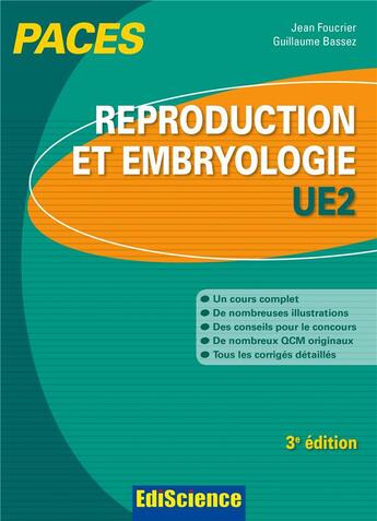 Couverture du livre « Reproduction et embryologie ; ue2 ; paces » de Jean Foucrier et Guillaume Bassez aux éditions Ediscience