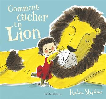 Couverture du livre « Comment cacher un lion » de Stephens aux éditions Casterman