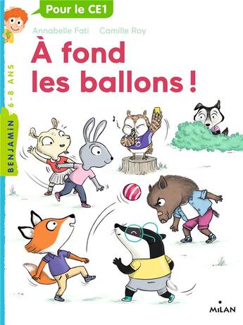 Couverture du livre « À fond les ballons ! » de Camille Roy et Annabelle Fati aux éditions Milan