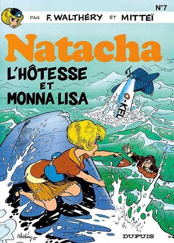 Couverture du livre « Natacha Tome 7 : l'hôtesse et Monna Lisa » de Mittei et Francois Walthery aux éditions Dupuis