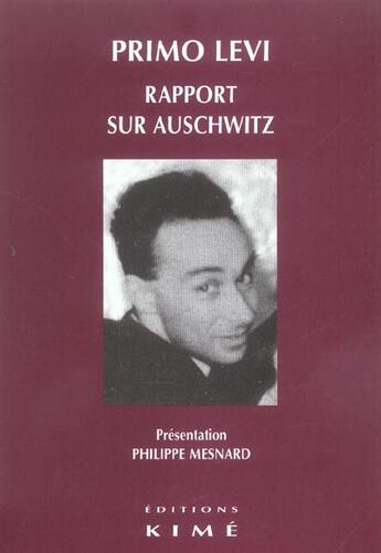 Couverture du livre « Rapport sur auschwitz » de Levi P/Benedetti L aux éditions Kime