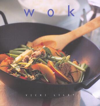 Couverture du livre « Wok » de Vicki Liley aux éditions Soline