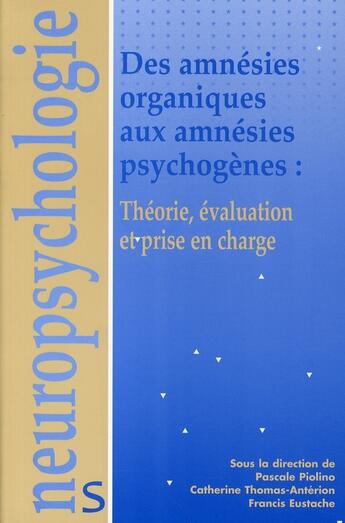 Couverture du livre « Amnesies organiques aux amnesies psychogenes (des) » de Francis Eustache aux éditions Solal