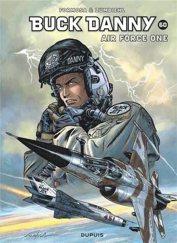 Couverture du livre « Les aventures de Buck Danny Tome 60 : Air Force One » de Gil Formosa et Frederic Zumbiehl aux éditions Dupuis