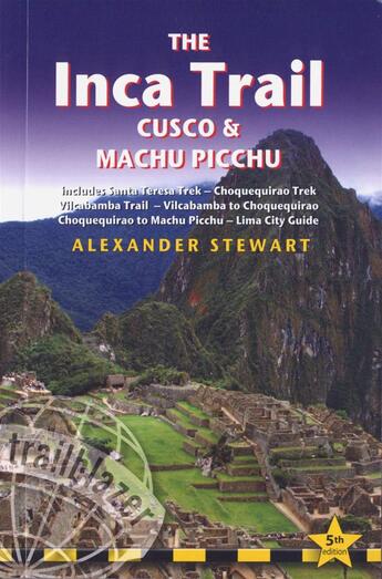 Couverture du livre « Inca trail cusco machu picchu » de  aux éditions Trailblazer