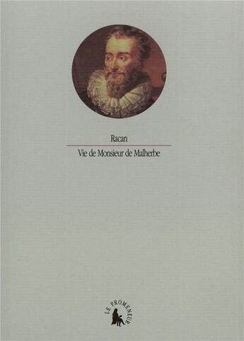 Couverture du livre « Vie de monsieur de Malherbe » de Racan aux éditions Gallimard