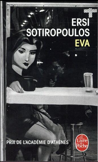 Couverture du livre « Eva » de Ersi Sotiropoulos aux éditions Le Livre De Poche