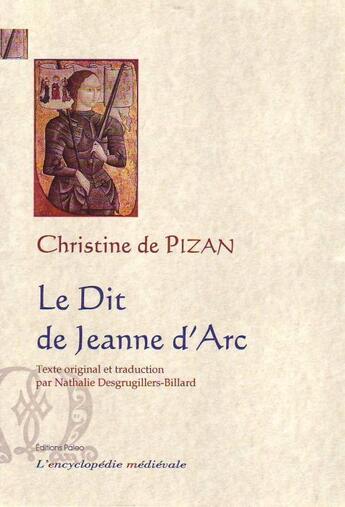 Couverture du livre « Le dit de Jeanne d'Arc » de Christine De Pizan aux éditions Paleo
