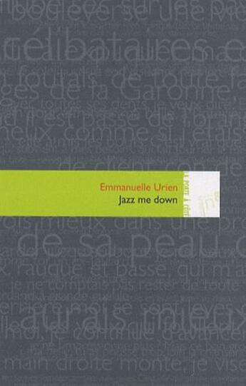 Couverture du livre « Jazz me down » de Emmanuelle Urien aux éditions Editions In8
