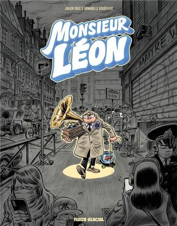 Couverture du livre « Monsieur Léon Tome 1 » de Arnaud Le Gouefflec et Julien-Cdm aux éditions Fluide Glacial