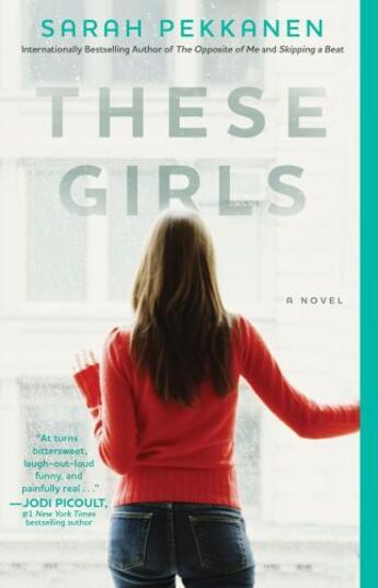 Couverture du livre « These Girls » de Sarah Pekkanen aux éditions Washington Square Press