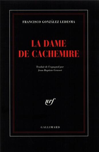 Couverture du livre « La dame de Cachemire : Une enquête de l'inspecteur Méndez » de Francisco Gonzalez Ledesma aux éditions Gallimard