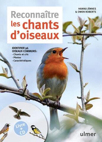 Couverture du livre « Reconnaître les chants d'oiseaux » de Hannu Jannes et Owen Roberts aux éditions Eugen Ulmer