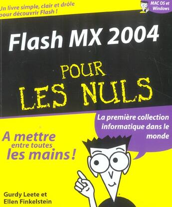 Couverture du livre « Flash Mx 2004 Pour Les Nuls » de Gurdy Leete et Ellen Finkelstein aux éditions First Interactive