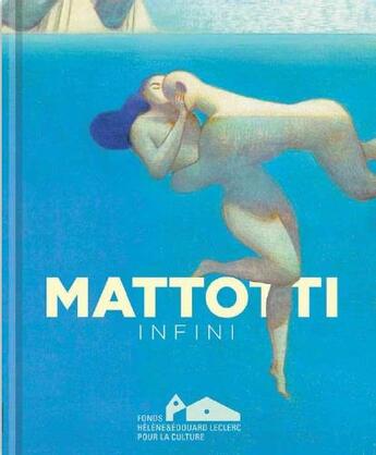 Couverture du livre « Mattotti infini » de David Rosenberg et Lorenzo Mattotti et Michel-Edouard Leclerc aux éditions Fhel
