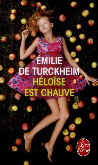 Couverture du livre « Héloïse est chauve » de Emilie De Turckheim aux éditions Le Livre De Poche