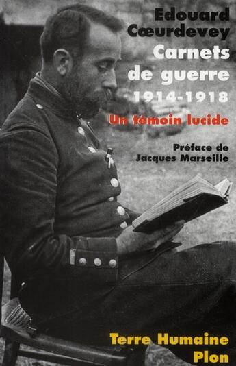 Couverture du livre « Carnets de guerre ; 1914-1918 » de Edouard Coeurdevey aux éditions Plon
