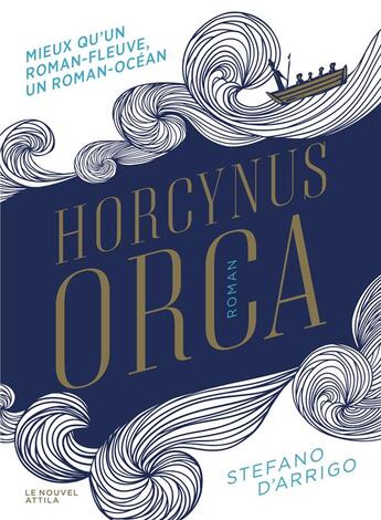 Couverture du livre « Horcynus Orca » de Stefano D'Arrigo aux éditions Le Nouvel Attila