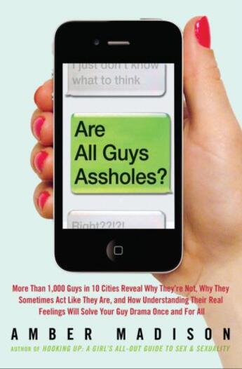 Couverture du livre « Are All Guys Assholes? » de Madison Amber aux éditions Penguin Group Us