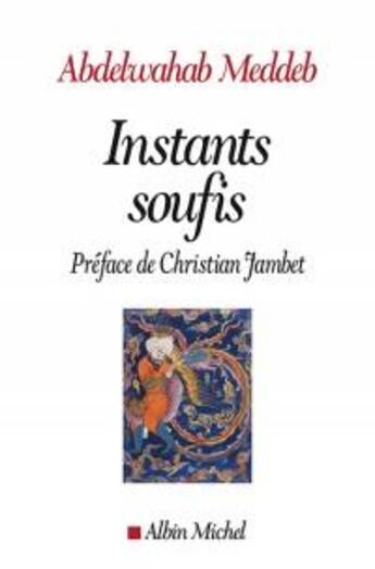 Couverture du livre « Instants soufis » de Meddeb Abdelwahab aux éditions Albin Michel