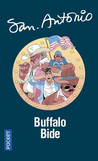 Couverture du livre « San-Antonio Tome 146 : buffalo bide » de San-Antonio aux éditions Pocket