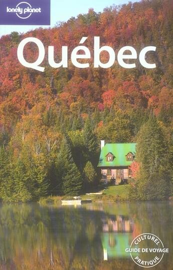 Couverture du livre « Québec (5e édition) » de Catherine Metayer aux éditions Lonely Planet France