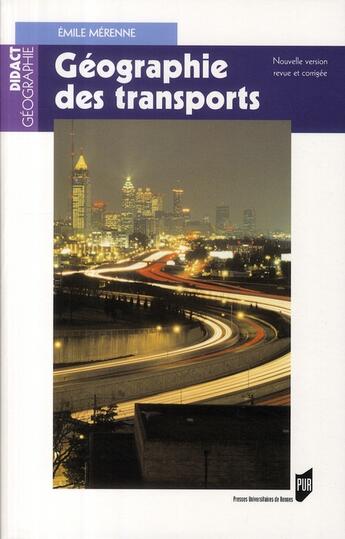 Couverture du livre « Géographie des transports » de Emile Merenne aux éditions Pu De Rennes