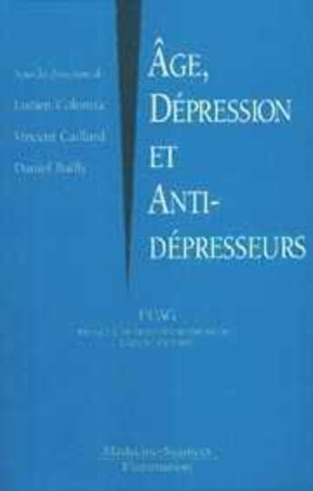Couverture du livre « Age, dépression et antidépresseurs » de Colonna Lucien aux éditions Lavoisier Medecine Sciences