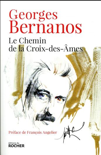 Couverture du livre « Le chemin de la Croix-des-Ames » de Georges Bernanos aux éditions Rocher