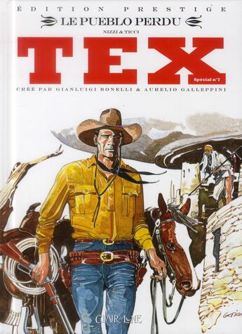 Couverture du livre « Tex spécial t.7 ; le pueblo perdu » de Claudio Nizzi et Giovanni Ticci aux éditions Clair De Lune