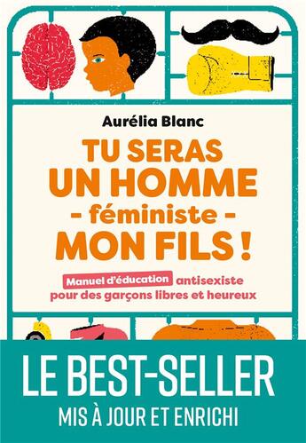 Couverture du livre « Tu seras un homme féministe mon fils - Nouvelle version enrichie » de Aurelia Blanc aux éditions Marabout