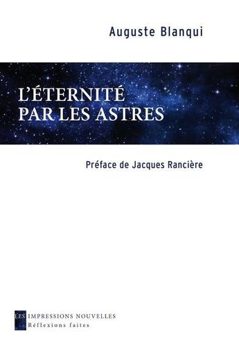 Couverture du livre « L'éternité par les astres » de Auguste Blanqui aux éditions Impressions Nouvelles