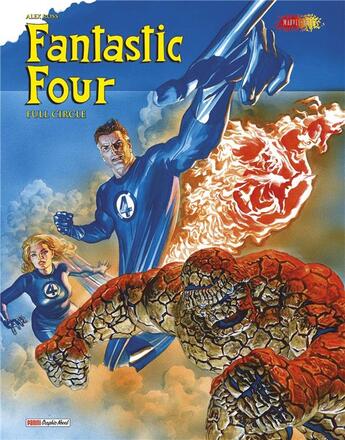 Couverture du livre « Fantastic Four : full circle » de Alex Ross aux éditions Panini