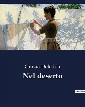 Couverture du livre « Nel deserto » de Grazia Deledda aux éditions Culturea