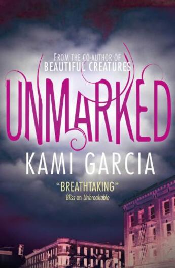 Couverture du livre « Unmarked » de Kami Garcia aux éditions Simon And Schuster Uk