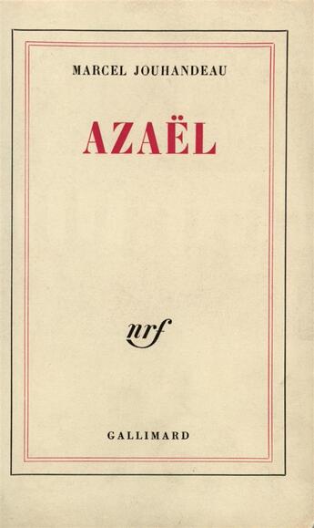 Couverture du livre « Azael » de Jouhandeau/Benoit aux éditions Gallimard