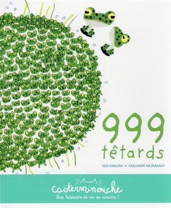 Couverture du livre « 999 tétards » de Ken Kimura et Yasunari Murakami aux éditions Casterman