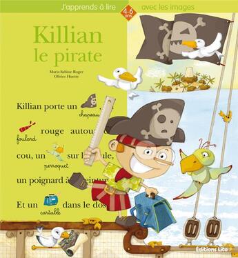 Couverture du livre « Killian le pirate » de Huette/Roger aux éditions Lito