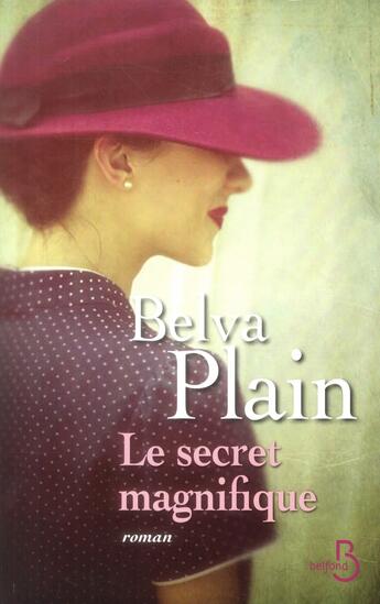 Couverture du livre « Le secret magique » de Belva Plain aux éditions Belfond